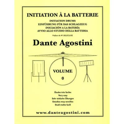 Dante Agostini | Initiation à la batterie Vol.0 | Méthode
