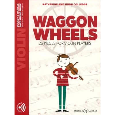 Boosey & Hawkes | Colledge K. & H. | Waggon Wheels + CD - Violon