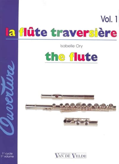 Isabelle Ory | La Flûte Traversière The Flute | Vol1