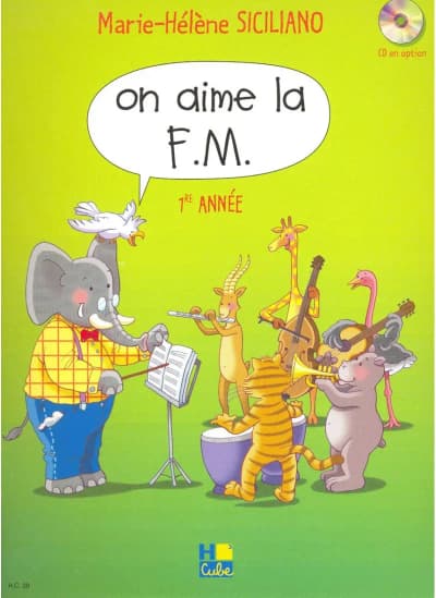 Marie-Hélène Siciliano | On aime la F.M. Vol.1